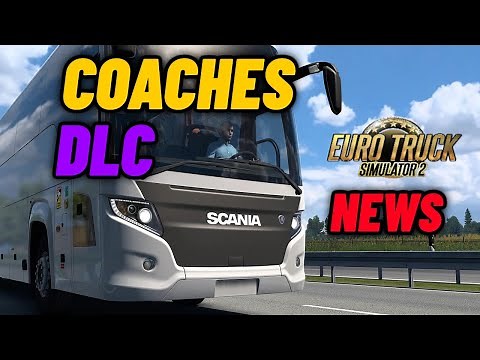 SCS introduces COACHES to ETS2 – everything we know!