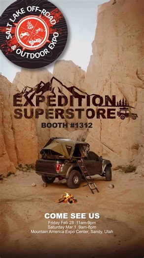 Utah, ready to level up your adventure game? 🏔️🚙 Expedition Superstore is at Salt Lake Off-Road & Outdoor Expo this weekend at the Mountain America Center and we’re bringing the gear that turns “someday” into “this day”. - BOOTH #1312 - Friday, February 28. 11AM–9PM - Saturday, March 1. 9AM–8PM Come talk rigs, camp setups, trail stories, and all the ways to make your next off-road escape better than the last. Warning: side effects may include spontaneous trip planning. Buy tickets online @salt
