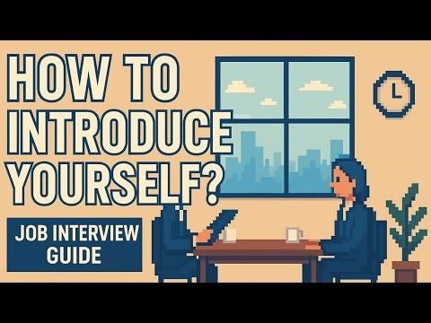 How to Introduce Yourself in a Job Interview (Step-by-Step Examples)