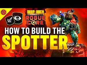 Complete Spotter Guide | Deep Rock Galactic Rogue Core