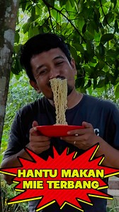 61K views · 164 reactions | Ada hantu sepotong makan mie terbang #reels | Syarip Hidayatulloh | Facebook