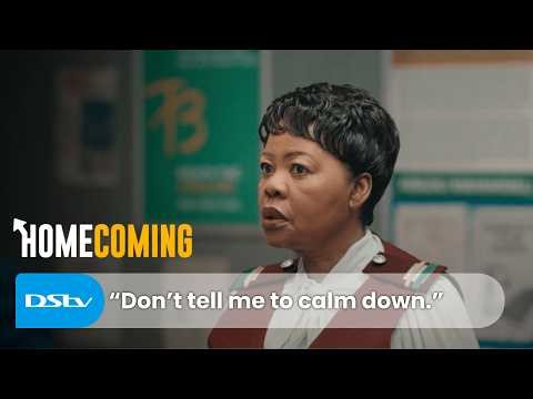 Matron makes her demands clear | Homecoming | S1 Ep 79 | DStv