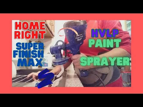 How to set up and use the Home Right Super Finish Max HVLP sprayer.