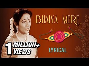 Bhaiya Mere Rakhi Ke Bandhan Ko Nibhana With Lyrics | Chhoti Bahen | Lata Mangeshkar Hit Songs