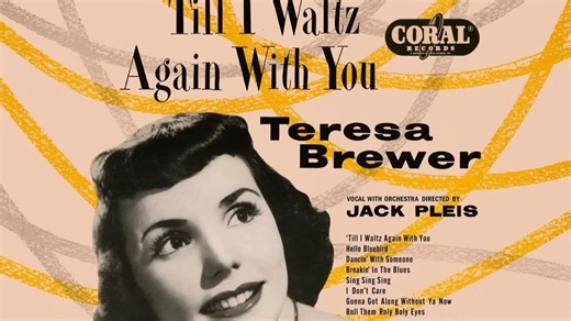 Teresa Brewer - "Till I Waltz Again With You" (1952)