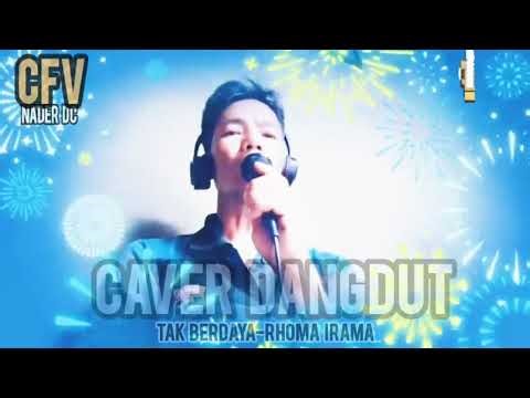 Tak berdaya-rhoma irama-Caver-karaoke-boro Nader pedro
