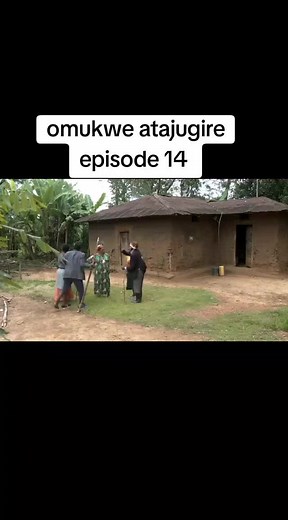 Omukwe Atajugire Episode 14: A Drama Unfolds