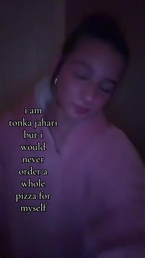 tonka jahari🍕🍕🍕 | tonka jahari