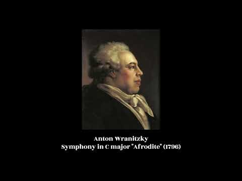 Anton Wranitzky - Symphony in C major "Afrodite" (1796)