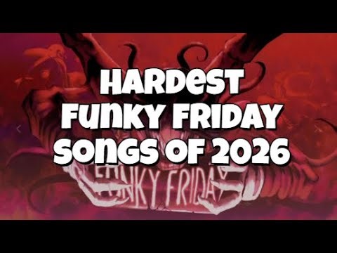 Hardest Funky Friday Songs Part 1