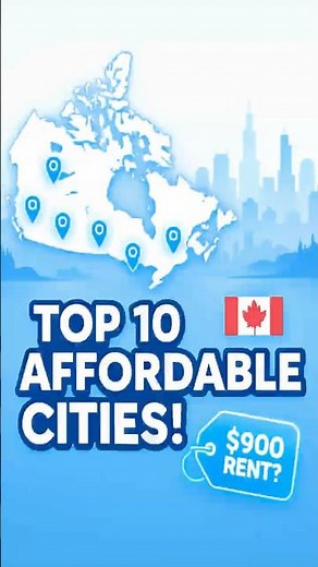 10 Affordable Canadian Cities That Will Surprise You!
