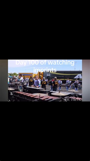 Day 100 of Watching Imprints: A Marching Band Journey