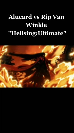 Alucard vs Rip Van Winkle en Hellsing: Ultimate