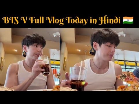 🔴 BTS V Full Hawaii Vlog Today in Hindi | V New Vlog Today | BTS Update Today