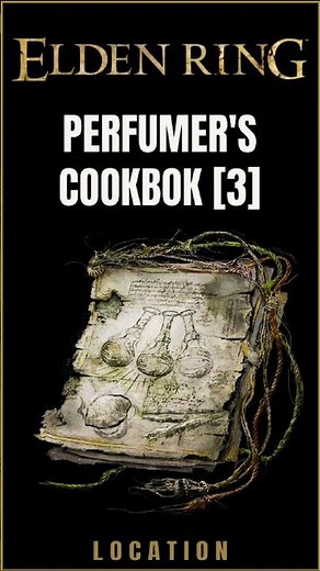How to get Perfumer's Cookbook [3] in Elden Ring