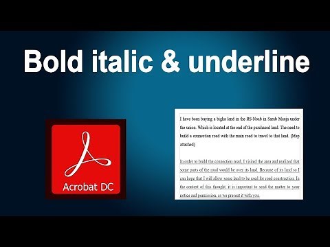 How to text Bold italic and underline in Adobe Acrobat Pro