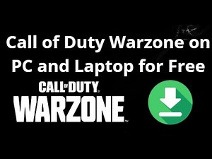 How to Download Call of Duty Warzone on PC and Laptop for Free — Full Guide?