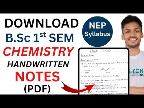 Download B.Sc 1st SEM CHEMISTRY NOTES | According to NEP Syllabus | Complete Notes in One PDF 😍