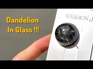 How to put a dandelion in resin and not crush it? Complete tutorial on making resin accessories #art