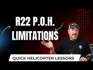 R22 Limitations: Fly Within the Envelope 🚁