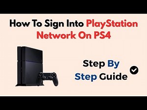 How to Sign Into PlayStation Network on PS4 – Quick Login Setup Guide