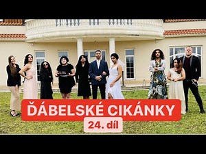 ĎÁBELSKÉ CIKÁNKY - 24. díl - KRVAVÁ NEVĚSTA!