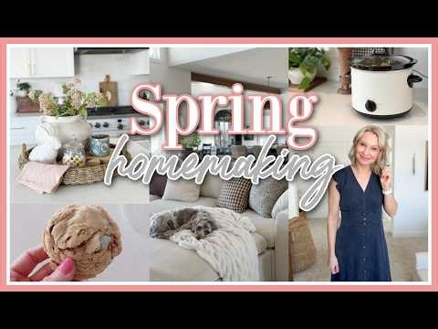 SPRING HOMEMAKING 2026 | COOK, CLEAN, + DECORATE WITH ME FOR SPRING