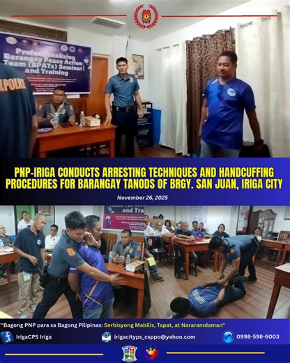 PNP-IRIGA CONDUCTS ARRESTING TECHNIQUES AND HANDCUFFING PROCEDURES FOR BARANGAY TANODS November 26, 2025 Pat Jeffrey C Imperial, PCAD Member of Iriga City Police Station, under the leadership of PLTCOL JERIC DON P. SADIA, Acting Chief of Police, conducted a lecture and demonstration on arresting techniques and handcuffing procedures for Barangay Tanods, the activity was held on November 26, 2025 at Brgy San Juan, Iriga City during the conduct of Professionalizing Barangay Peace Action Team (BPAT