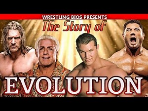 The Story of Evolution in WWE