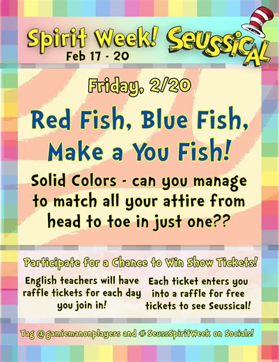 One more day of #SeussSpiritWeek !! Can you dress head to toe in one color and make a You Fish?? Do it in school and your English teacher will have one of those wonderful raffle tickets for you to get entered to win a chance to see the show for free!! #seussical #emanonplayers #absegami #onefishtwofishredfishbluefish
