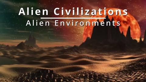 Alien Environments