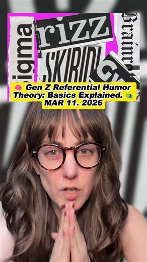 🧠 Gen Z Referential Humor Theory: Basics Explained. 📚 #genz #humor #culture #explained #usa