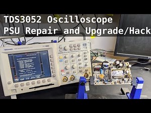 #6 [Repair/Upgrade] TDS3052 Oscilloscope repair