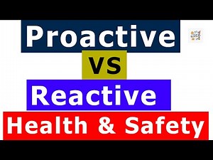 Proactive vs Reactive Safety Measures