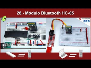 28.- Módulo Bluetooth HC-05 "Configuración" | Curso Microcontroladores PIC