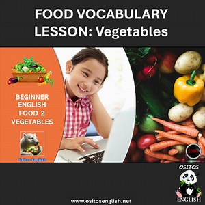 Beginner ESL: Food Unit 2 -  Vegetables
