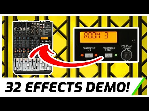 Behringer Xenyx QX1204USB Effects Demo | Complete Walkthrough