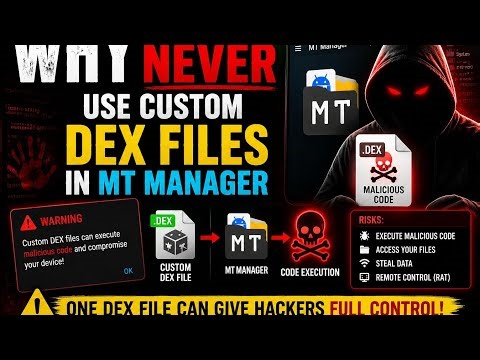Why You Should NEVER Use Custom DEX Files in MT Manager