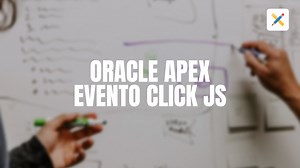 Oracle APEX Javascript Evento Click - Oracle APEX en Español