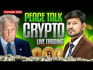 Trumpwa Special - Live Scalping || Crypto and Gold | 23 March | - IITian Trader #cryptotrading