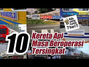 There Are Trains That Operate Only 7 Days😅⁉ - 10 SHORTEST TRAIN OPERATING | Dean Sepurpedia 030