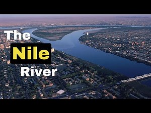 The Nile River explained