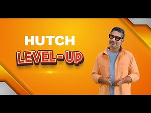 UPGRADE YOUR LIFE with HUTCH LEVEL-UP!
