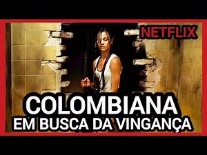 COLOMBIANA - EM BUSCA DA VINGANÇA NETFLIX | FILME DE AÇÃO E SUSPENSE VAI TE PRENDER NA TV ATE O FIM
