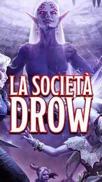 D&D | The DROW Society