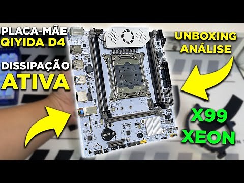 PLACA MÃE QIYIDA D4 X99! FULL WHITE PRA MONTAR SEU KIT XEON! UNBOXING E ANÁLISE!