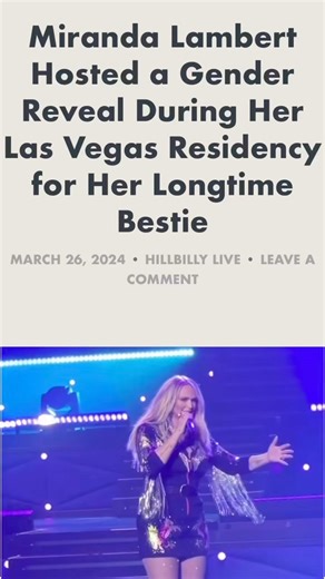 Miranda Lambert hosted a gender reveal for bestie. #mirandalambert #genderreveal #countrymusic #news #yall #hillbillylive | Hillbilly Live