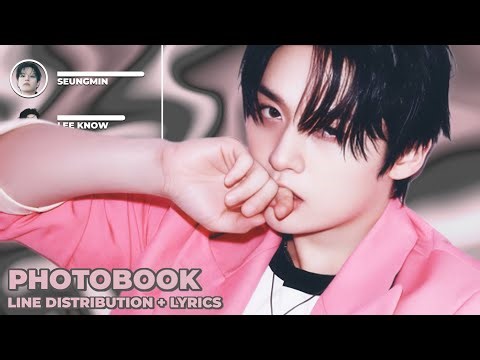 Stray kids – Photobook (Line distribution + lyrics)