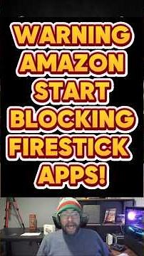 WARNING AMAZON Start BLOCKING FIRESTICK Apps! #firestick