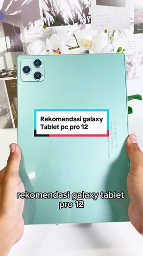 Rekomendasi Galaxy Tablet Pro 12